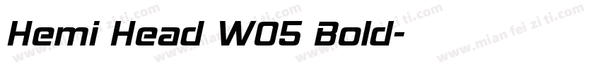 Hemi Head W05 Bold字体转换